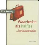Waarheden als kalfjes / Scriptum management 9789020935042, Boeken, Verzenden, Gelezen, Nederlands