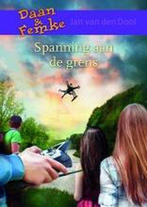 Spanning aan de grens 9789059523012, Livres, Livres pour enfants | Jeunesse | 10 à 12 ans, Envoi