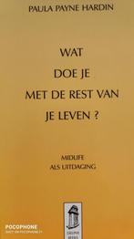 Wat doe je met de rest van je leven? / Delphireeks, Boeken, Verzenden, Gelezen, P. Payne Hardin
