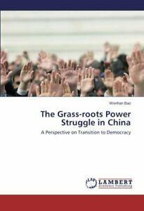 The Grass-roots Power Struggle in China. Wenhan   ., Boeken, Overige Boeken, Zo goed als nieuw, Verzenden