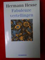 FABULEUZE VERTELLINGEN 9789045009339 Hermann Hesse, Verzenden, Gelezen, Hermann Hesse