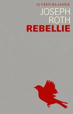 Rebellie / LJ Veen Klassiek / 1 9789020416237 Joseph Roth, Boeken, Verzenden, Zo goed als nieuw, Joseph Roth
