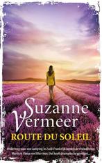 Route du soleil 9789400508477 Suzanne Vermeer, Verzenden, Gelezen, Suzanne Vermeer
