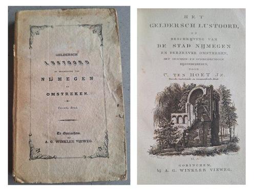 ten Hoet - Het Geldersch Lustoord of beschrijving van, Antiek en Kunst, Antiek | Boeken en Manuscripten