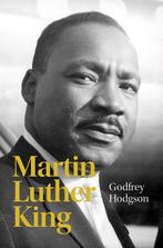 Martin Luther King 9789085714279 Godfrey Hodgson, Boeken, Verzenden, Zo goed als nieuw, Godfrey Hodgson