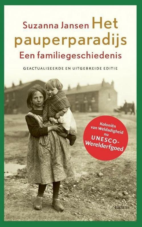 Het pauperparadijs 9789463821902 Suzanna Jansen, Boeken, Literatuur, Zo goed als nieuw, Verzenden
