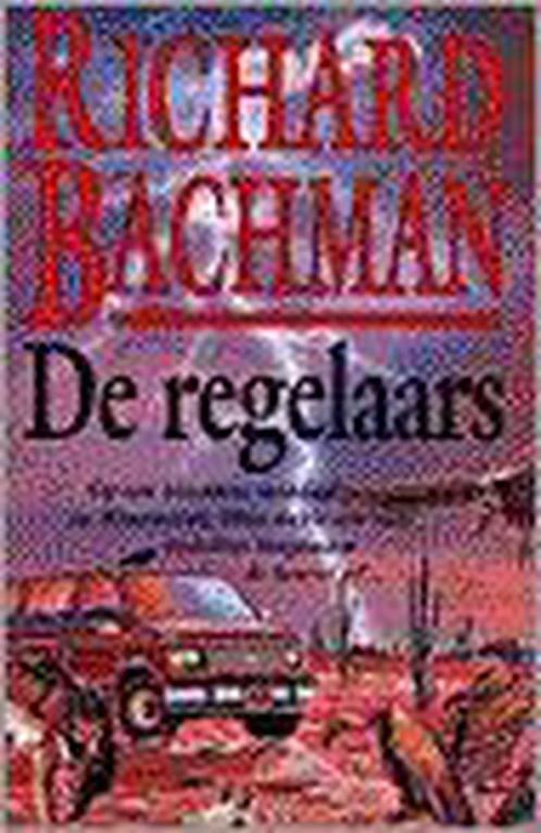 De regelaars 9789024526062 Richard Bachman, Boeken, Sprookjes en Fabels, Gelezen, Verzenden