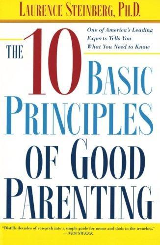 The Ten Basic Principles of Parenting, Steinberg, Laurence,, Livres, Livres Autre, Envoi