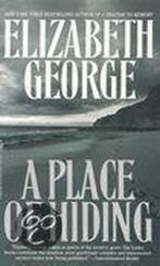 A Place Of Hiding 9780553840483 Elizabeth George, Verzenden, Gelezen, Elizabeth George