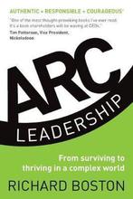 ARC Leadership 9780992944520 Richard Boston, Verzenden, Zo goed als nieuw, Richard Boston