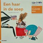groep 3 thema 3 Smakelijk eten / Lijn 3 / Prentenboek, Verzenden, Kim Van Der Zouw