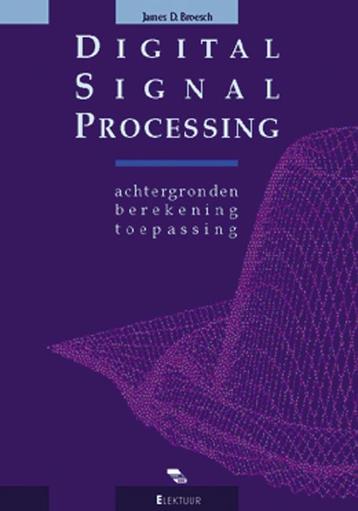 Digital Signal Processing 9789053810958 J.D. Broesch, Livres, Verzenden, J.D. Broesch