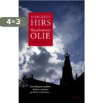 Haarlemmerolie 9789021804422 Margreet Hirs, Boeken, Verzenden, Gelezen, Margreet Hirs