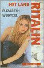 Land Ritalin 9789029071857 Elizabeth Wurtzel, Verzenden, Gelezen, Elizabeth Wurtzel