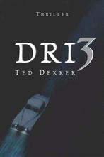 Dri3 9789043515788 Ted Dekker, Verzenden, Gelezen, Ted Dekker