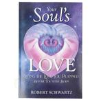Your Soul’s Love - Robert Schwartz, Verzenden