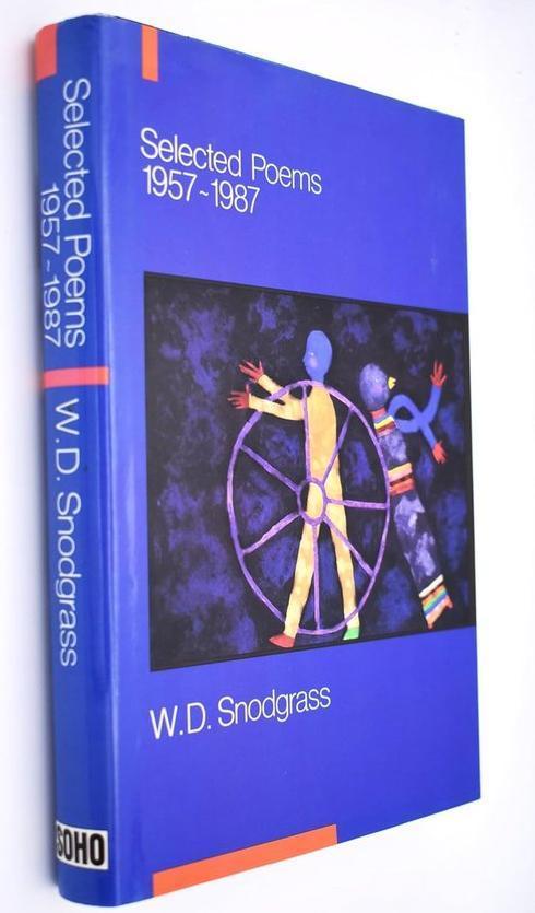 W.D. Snodgrass - Selected Poems: 1957-1987 (Signed) (Gesigne, Boeken, Overige Boeken, Verzenden