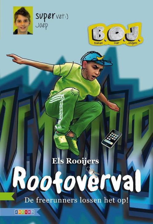 Roofoverval / B.O.J. 9789048711789 Els Rooijers, Boeken, Kinderboeken | Jeugd | 10 tot 12 jaar, Gelezen, Verzenden