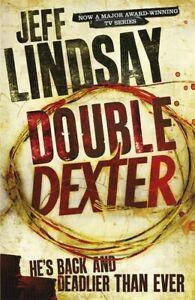 A Dexter novel: Double Dexter by Jeff Lindsay (Paperback), Boeken, Overige Boeken, Gelezen, Verzenden