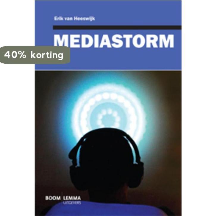 Mediastorm 9789059318472 Erik van Heeswijk, Boeken, Economie, Management en Marketing, Zo goed als nieuw, Verzenden