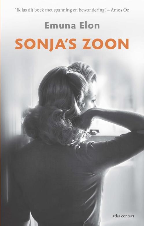 Sonjas zoon 9789025450786 Emuna Elon, Boeken, Romans, Zo goed als nieuw, Verzenden