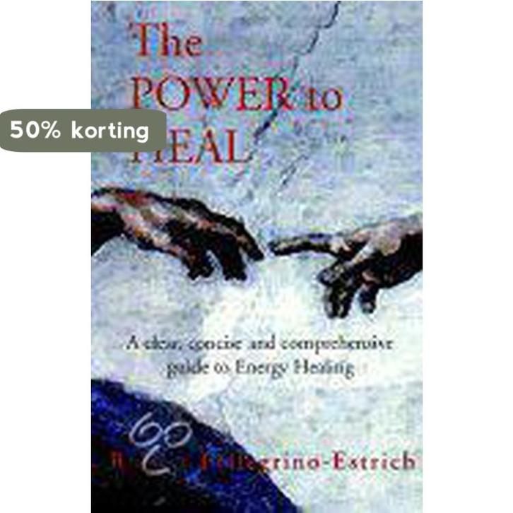 The Power To Heal 9781401062811 Robert Pellegrino-Estrich, Boeken, Taal | Engels, Zo goed als nieuw, Verzenden