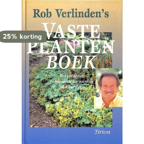 Rob Verlindens vaste plantenboek 9789052102825, Boeken, Hobby en Vrije tijd, Gelezen, Verzenden