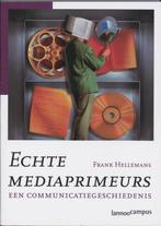 Echte mediaprimeurs 9789020954968 F. Hellemans, Verzenden, F. Hellemans