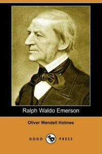 Ralph Waldo Emerson (Dodo Press). Holmes, Wendell,   New., Boeken, Overige Boeken, Zo goed als nieuw, Verzenden