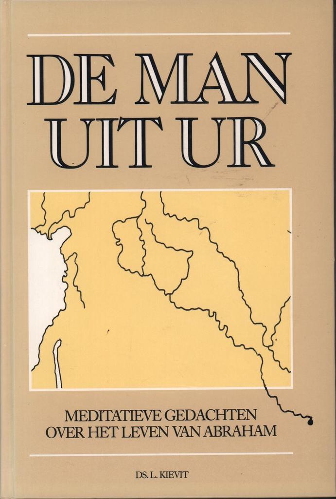 Man uit Ur 9789033602658 Kievit, Boeken, Godsdienst en Theologie, Gelezen, Verzenden