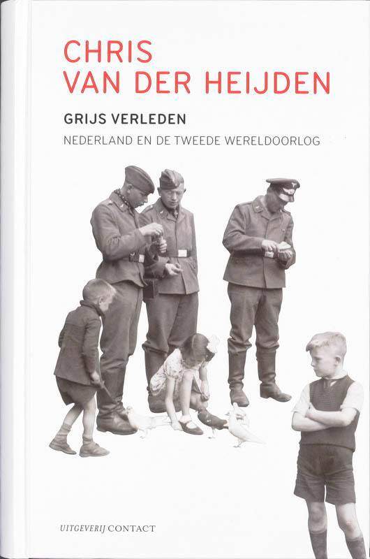 Grijs verleden 9789025425142 C. van der Heijden, Boeken, Geschiedenis | Wereld, Gelezen, Verzenden