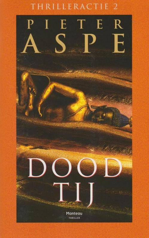 Dood Tij - Pieter Aspe 9789903234491 Pieter Aspe, Boeken, Overige Boeken, Zo goed als nieuw, Verzenden