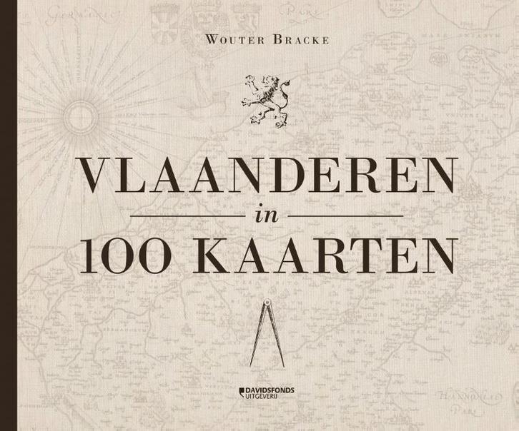 Vlaanderen in 100 kaarten 9789059086371, Boeken, Geschiedenis | Nationaal, Zo goed als nieuw, Verzenden