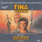 Tina Turner - We Dont Need Another Hero (Thunderdome), Verzenden