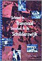 Tafelen in transvaal 9789064816161, R. de Kuijer, A. Hamers, M. van den Berg, Verzenden