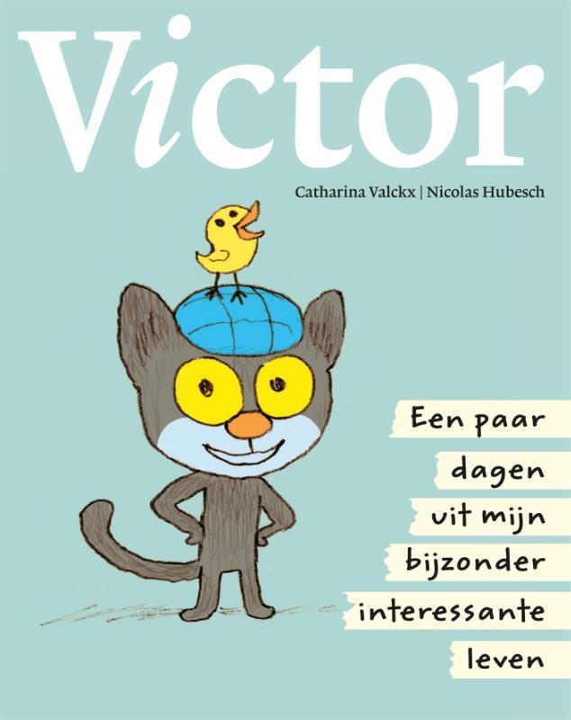 Victor 9789025765279 Catharina Valckx, Livres, Livres pour enfants | 4 ans et plus, Envoi