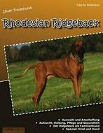 Unser Traumhund: Rhodesian Ridgeback. Kelabessa, Sascha, Kelabessa, Sascha, Zo goed als nieuw, Verzenden