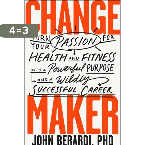 Change Maker 9781948836555 John Berardi, Boeken, Taal | Engels, Zo goed als nieuw, Verzenden