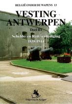 Vesting Antwerpen / 3 Schelde- en Redeverdediging 1838-1944, Gelezen, [{:name=>'R. Gils', :role=>'A01'}], Verzenden