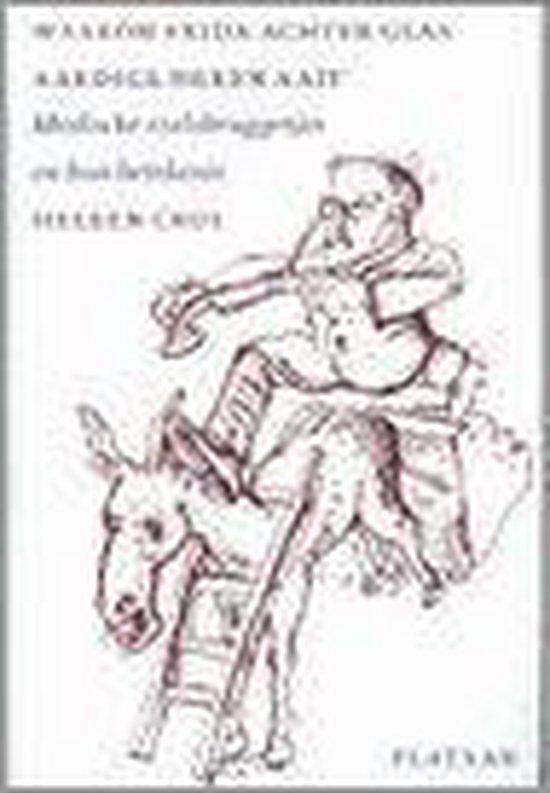 Waarom Frida achter glas aardige heren aait 9789058070616, Boeken, Wetenschap, Gelezen, Verzenden