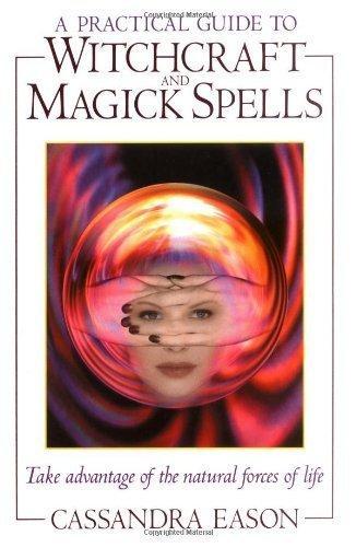 A Practical Guide to Witchcraft and Magick Spells - Cassandr, Boeken, Esoterie en Spiritualiteit, Verzenden