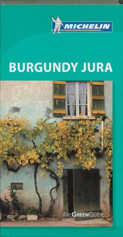 BURGUNDY - JURA 1307 - GREEN GUIDE MICHELIN / GUIDES, Livres, Langue | Anglais, Envoi