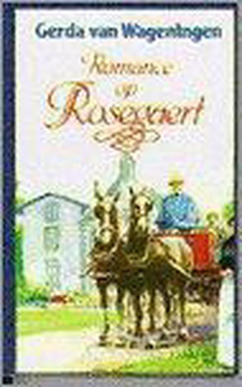 Romance op Rosegaert 9789065641458 Wageningen, Livres, Livres régionalistes & Romans régionalistes, Envoi
