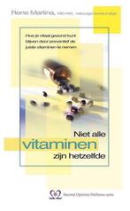Niet alle vitaminen zijn hetzelfde - René Martina - 97890559, Verzenden