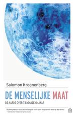 De menselijke maat 9789046707401 Salomon Kroonenberg, Boeken, Verzenden, Gelezen, Salomon Kroonenberg