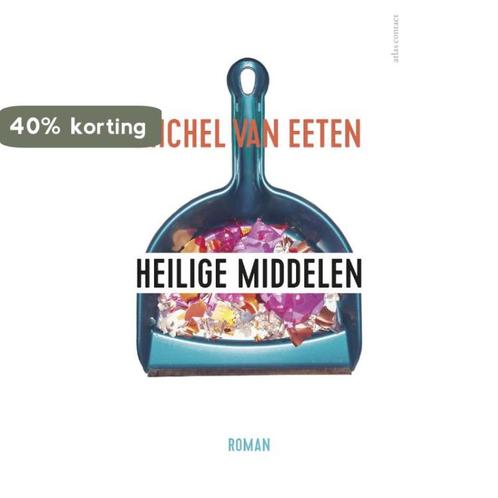 Heilige middelen 9789025452971 Michel van Eeten, Boeken, Romans, Zo goed als nieuw, Verzenden
