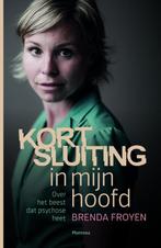 Kortsluiting in mijn hoofd 9789022330807 Brenda Froyen, Boeken, Verzenden, Zo goed als nieuw, Brenda Froyen