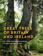 Great Trees of Britain and Ireland 9781842467466 Tony Hall, Verzenden, Tony Hall
