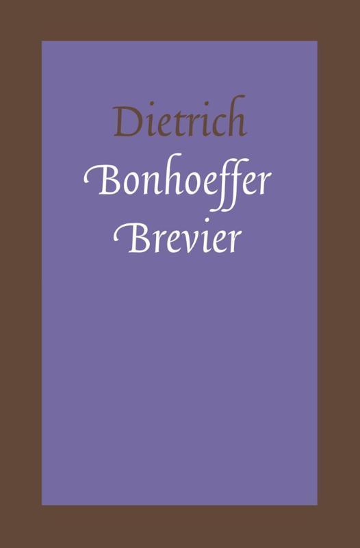 Brevier 9789043519847 Dietrich Bonhoeffer, Boeken, Godsdienst en Theologie, Gelezen, Verzenden