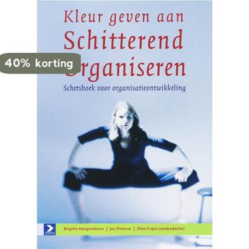 Kleur geven aan schitterend organiseren 9789052616032, Verzenden, Gelezen, B. Hoogendoorn